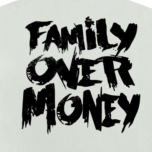 FAMILY OVER MONEY TEE Holy Godz