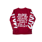 LOYALTY MAKES YOU FAMILY TEE Holy Godz
