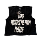 The Lord Protect Me From Myself sleeveless tee Holy Godz